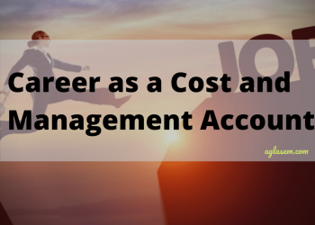 Career as a Cost and Management Account