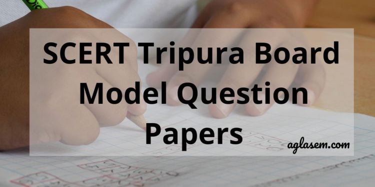 SCERT Tripura Board Model Question Papers-min