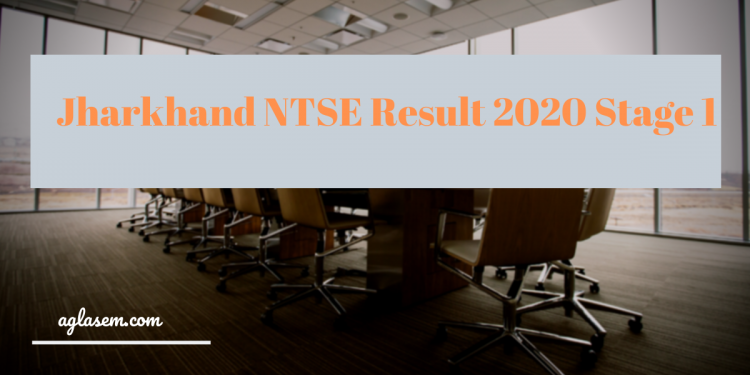 Jharkhand NTSE Result 2020 Stage 1
