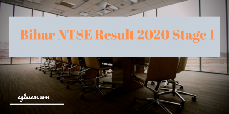 Bihar NTSE Result 2020 Stage 1