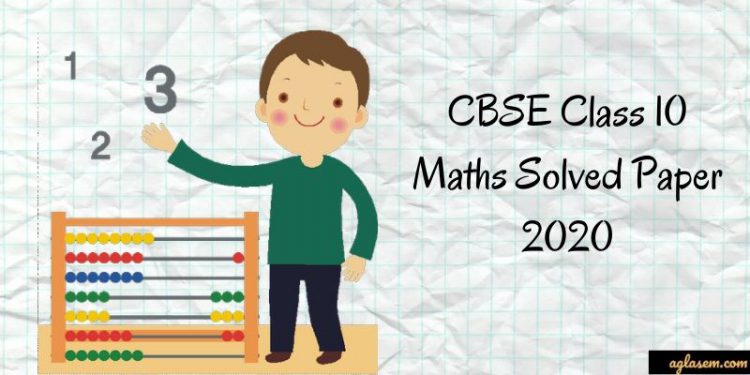 CBSE Class 10 Maths Solved Paper 2020-aglasem