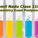 Class 11th Chemistry Exam Postponed