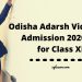 Odisha Adarsh Vidyalaya Admission 2020-21 for Class XI