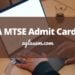 IISMA MTSE Admit Card 2021