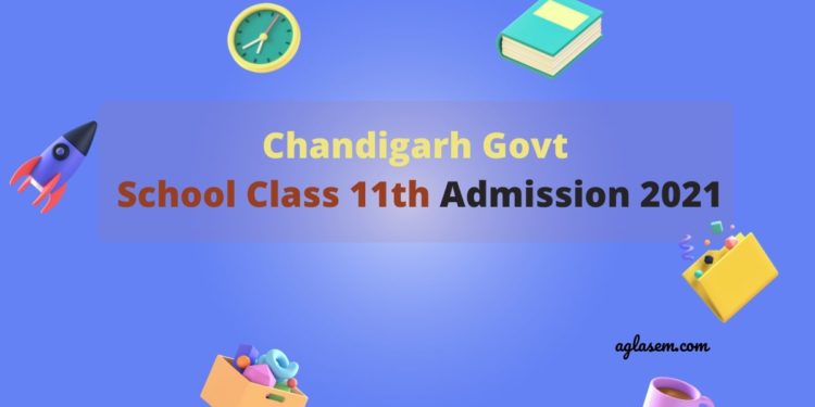 Chandigarh Govt School Class 11th Admission 2021