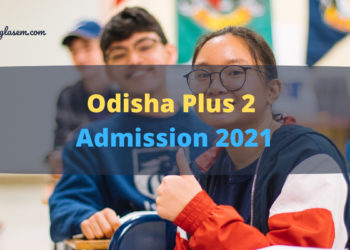 Odisha Plus 2 Admission 2021