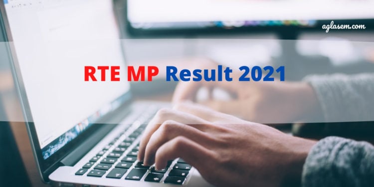 RTE MP Result 2021