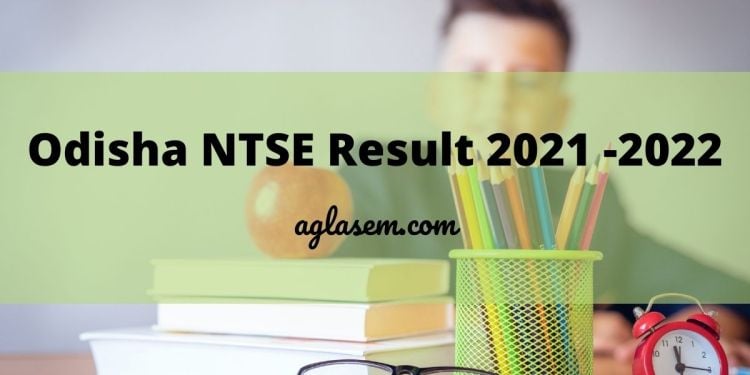 Odisha NTSE Result 2021 -2022