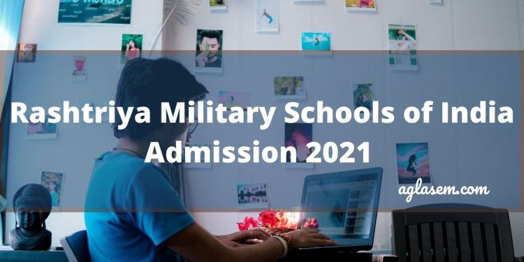 Rashtriya Military Schools of India Admission 2021