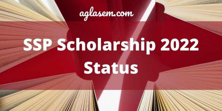 SSP Scholarship 2022 Status