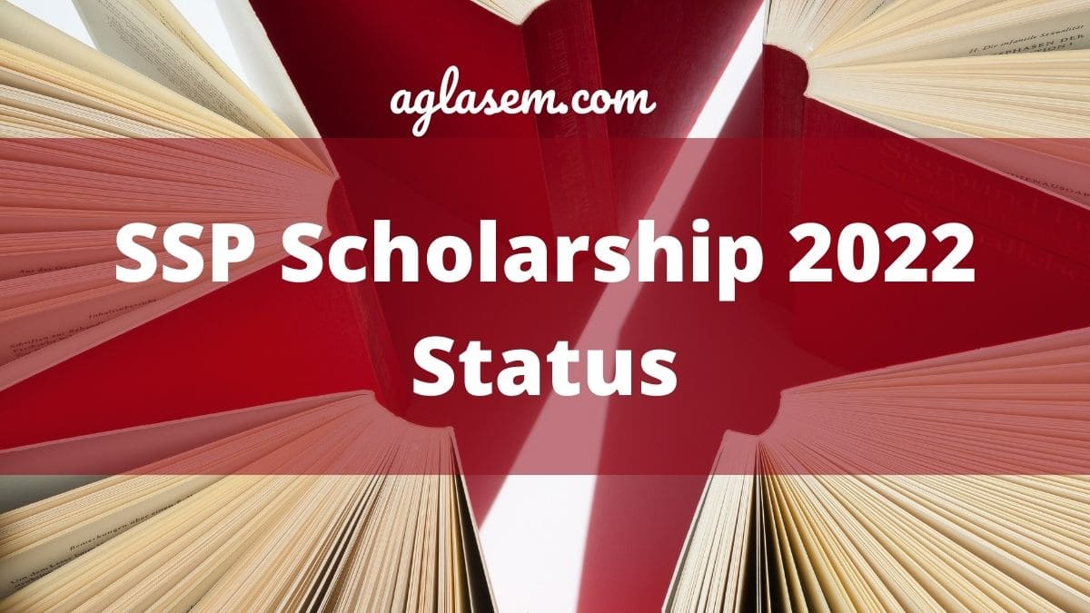 SSP Scholarship 2023 Status, Last Date