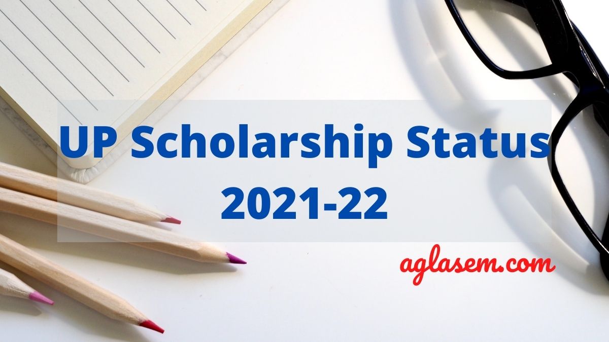 UP Scholarship Status 2023-24 - How to Check, Renewal, Date ...