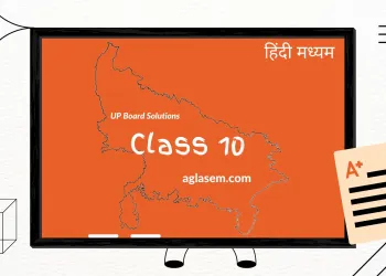 UP Board Solutions Class 10 by AglaSem
