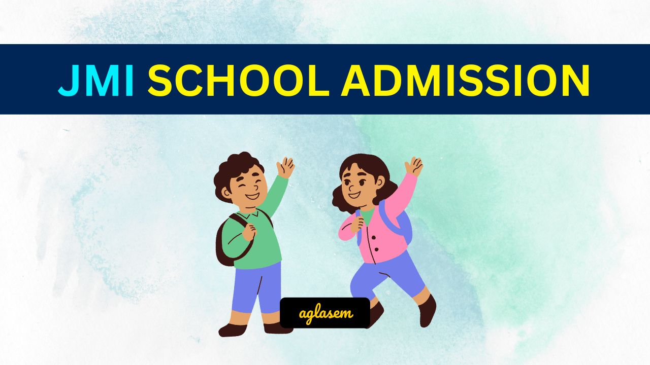 JMI School Admission