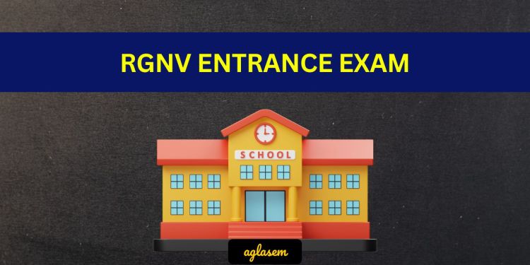 RGNV Entrance Exam